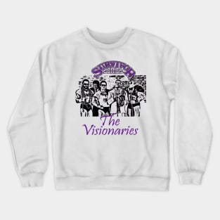 The Visionaries Crewneck Sweatshirt